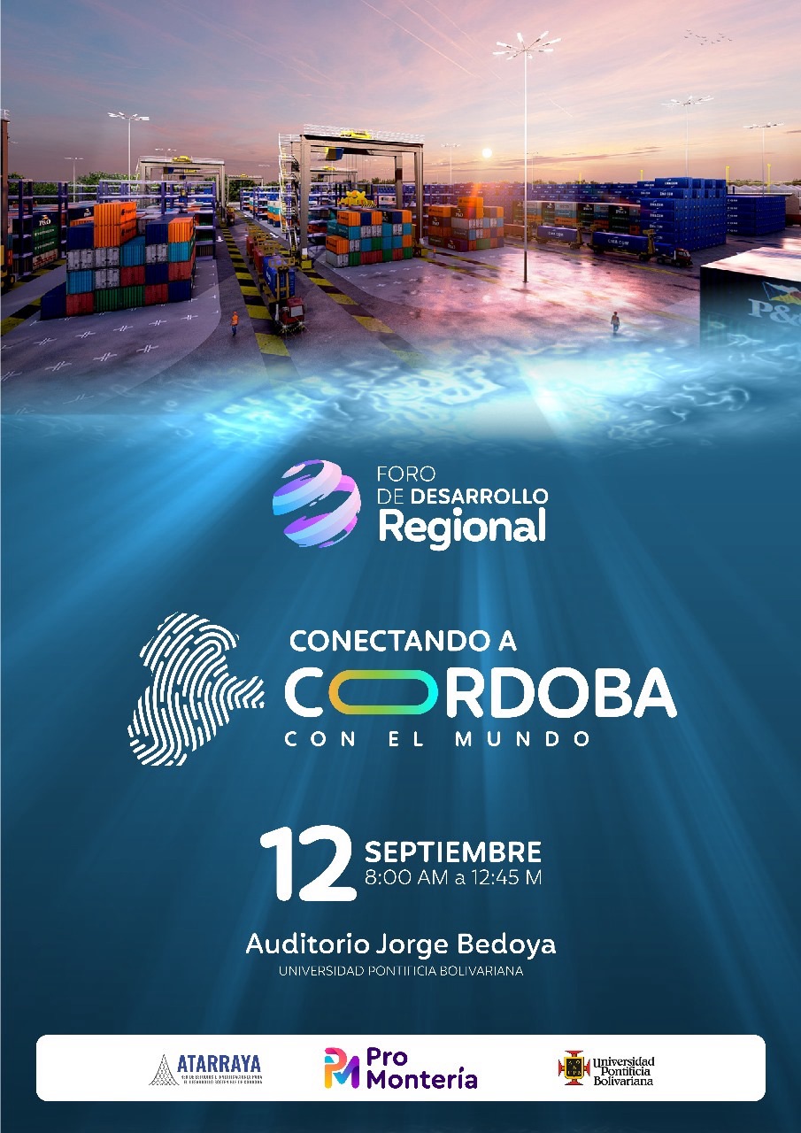 Se realizará Foro de Desarrollo Regional "Conectando a Córdoba con el Mundo".